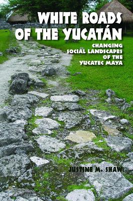 Book cover for White Roads of the Yucatan