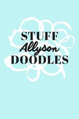 Book cover for Stuff Allyson Doodles