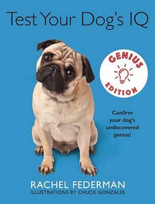 Book cover for Test Your Dog's IQ Genius