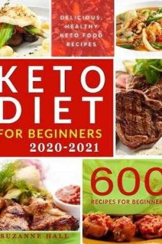 Cover of Keto Diet for Beginners 2020-2021