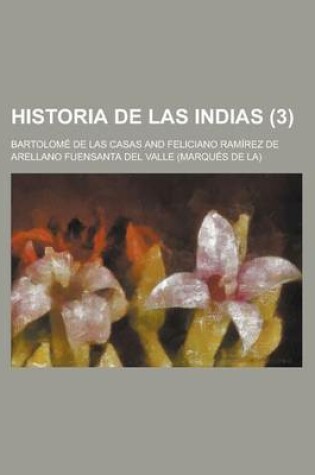 Cover of Historia de Las Indias (3 )