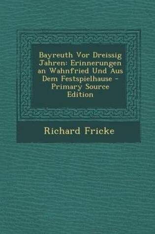 Cover of Bayreuth VOR Dreissig Jahren