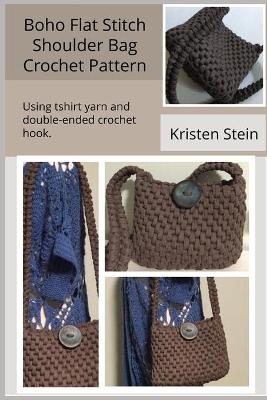 Book cover for Boho Flat Stitch Shoulder Bag Crochet Pattern