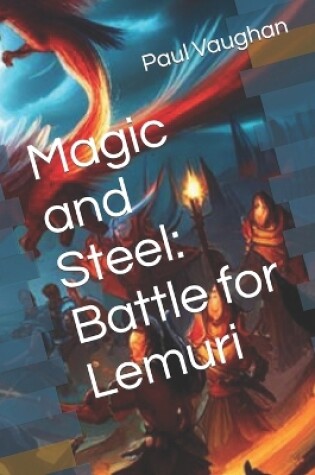 Cover of Magic and Steel