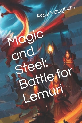 Book cover for Magic and Steel