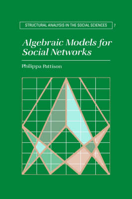 Cover of Algebraic Models for Social Networks