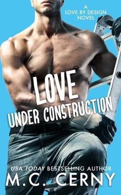 Book cover for Love Under Construction