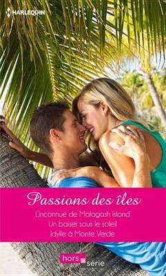 Book cover for Passions Des Iles