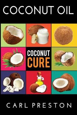 Cover of Coconut Oil