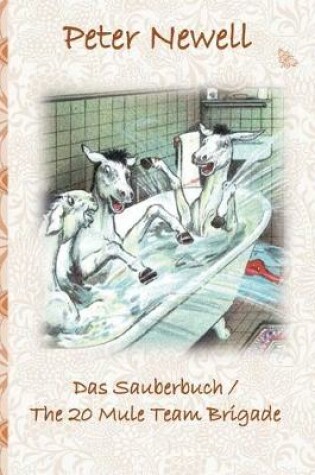 Cover of Das Sauberbuch / The 20 Mule Team Brigade