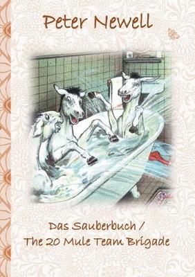 Book cover for Das Sauberbuch / The 20 Mule Team Brigade