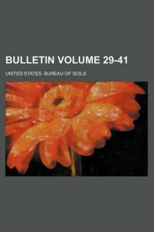 Cover of Bulletin Volume 29-41