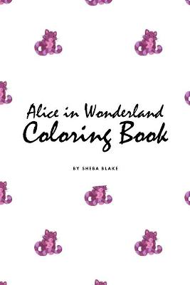 Book cover for Alice in Wonderland Coloring Book for Children (6x9 Coloring Book / Activity Book)