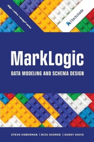 Cover of MarkLogic Data Modeling and Schema Design