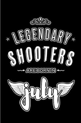 Book cover for Legendary Shooters are born in July