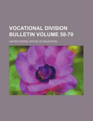 Book cover for Vocational Division Bulletin Volume 58-70