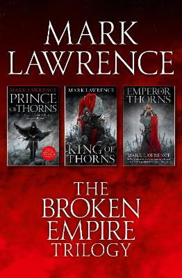 Book cover for The Complete Broken Empire Trilogy