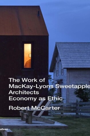 Cover of The Work of MacKay-Lyons Sweetapple Architects