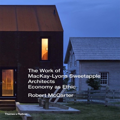 Book cover for The Work of MacKay-Lyons Sweetapple Architects