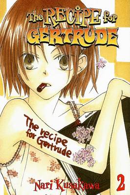 Cover of The Recipe for Gertrude, Volume 2