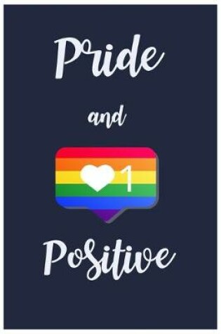 Cover of Pride and Positive
