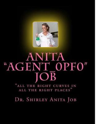 Book cover for Anita "Agent_0PF0" Job