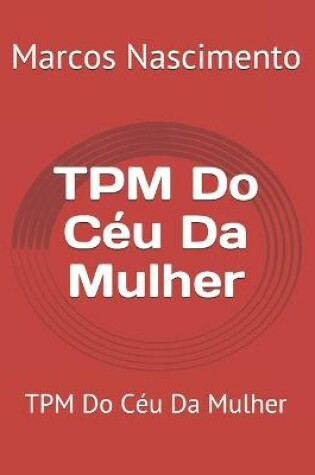 Cover of TPM Do Céu Da Mulher