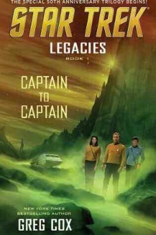 Cover of Legacies: Book 1: Captain to Captain