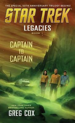 Book cover for Legacies: Book 1: Captain to Captain