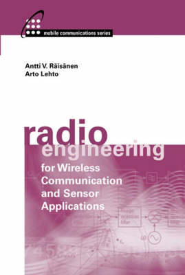 Book cover for Radio Engineering for Wireless Communication and Sensor Applications