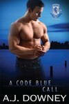 Book cover for A Code Blue Call