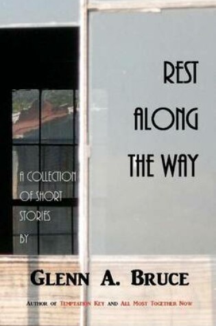 Cover of Rest Along The Way