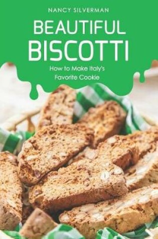 Cover of Beautiful Biscotti
