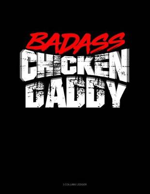 Cover of Badass Chicken Dad