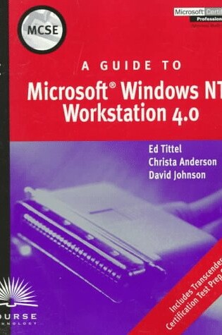 Cover of A Guide to Microsoft NT Workstation 4.0