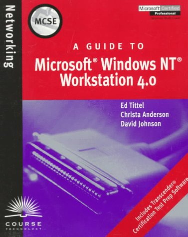 Book cover for A Guide to Microsoft NT Workstation 4.0