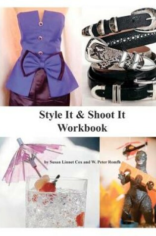 Cover of Style It and Shoot It Workbook