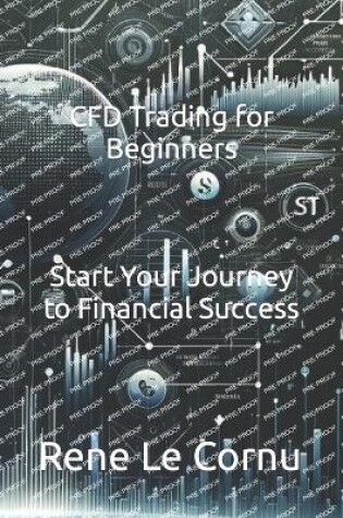 Cover of CFD Trading for Beginners