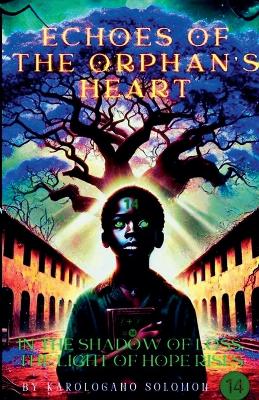 Cover of Echoes of the Orphan's Heart