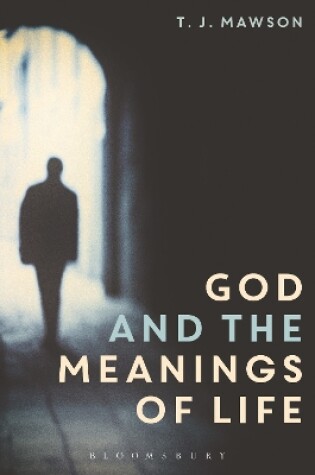 Cover of God and the Meanings of Life