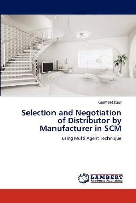 Book cover for Selection and Negotiation of Distributor by Manufacturer in SCM