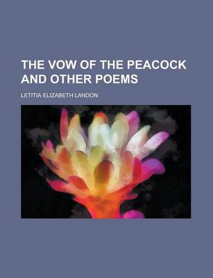 Book cover for The Vow of the Peacock and Other Poems