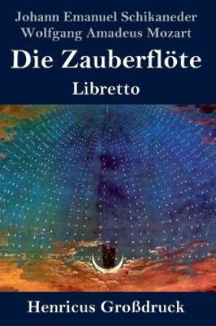 Cover of Die Zauberfloete (Grossdruck)