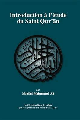 Book cover for Introduction A L'Etude Du Saint Qur'an