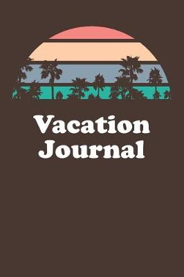 Book cover for Vacation Journal