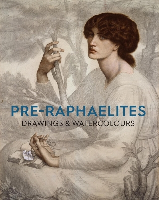 Book cover for Pre-Raphaelite Drawings and Watercolours