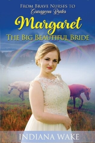 Cover of Margaret - The Big Beautiful Bride