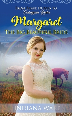 Book cover for Margaret - The Big Beautiful Bride