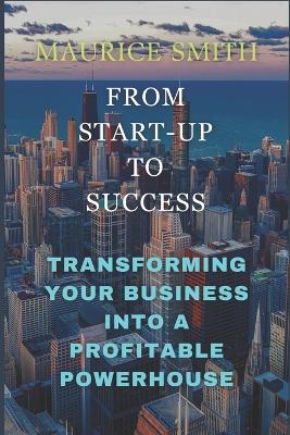 Book cover for From Start-Up to Success