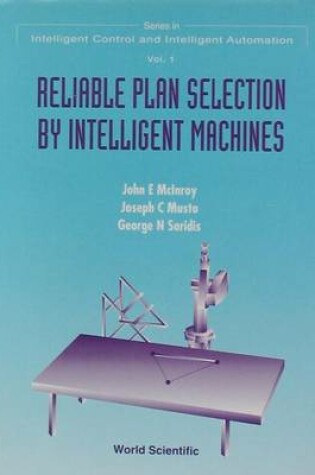 Cover of Reliable Plan Selection by Intelligent Machines